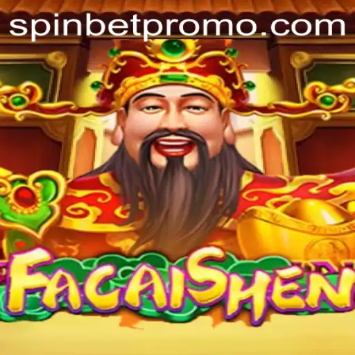 Exploring the Excitement of FaCaiShen and the Spinbet Experience